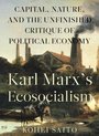 Karl Marx S Ecosocialism