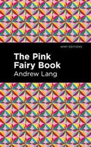 Mint Editions (The Children's Library) - The Pink Fairy Book