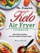 The Complete Keto Air Fryer Cookbook