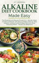 Alkaline Diet Cookbook Made Easy