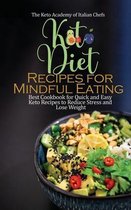 Keto Diet Recipes for Mindful Eating