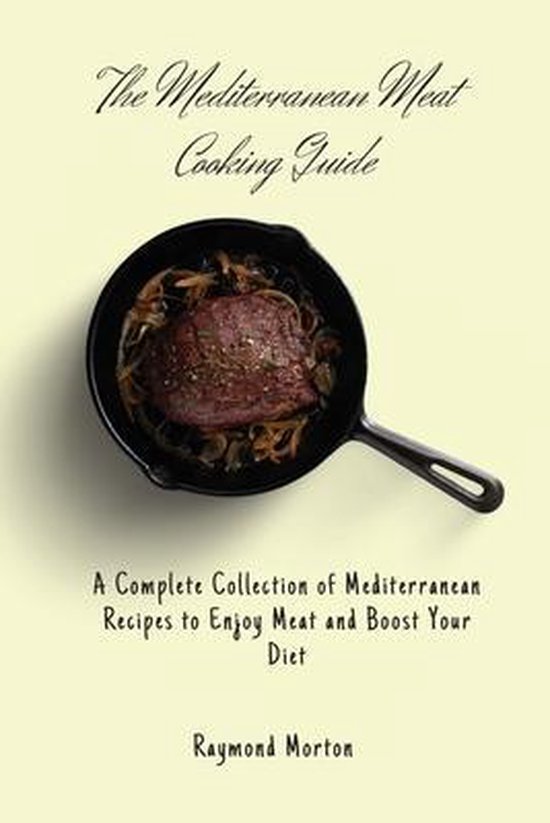 The Mediterranean Meat Cooking Guide - cover