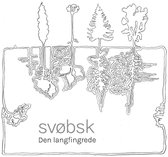 Svobsk - Den Langfingrede (CD)