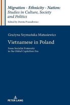 Migration – Ethnicity – Nation: Studies in Culture, Society and Politics- Vietnamese in Poland