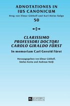 Adnotationes in Ius Canonicum- Clarissimo Professori Doctori Carolo Giraldo Fuerst
