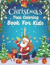 Christmas Tree Coloring Book For Kids