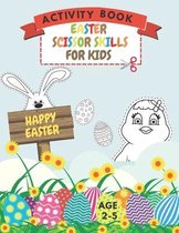 Easter Scissor Skills Activity Book For Kids Age 2-5
