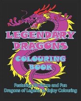 Legendary Dragons Colouring Book