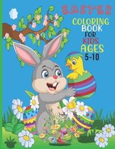 Easter Coloring Book For Kids Ages 5-10