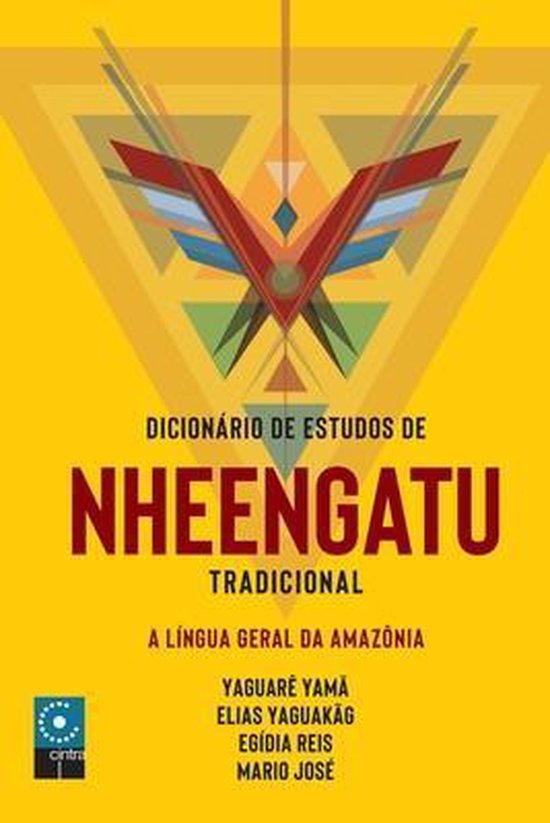 Dicionário e Estudo de Nheengatu Tradicional - cover