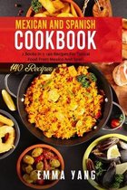 Mexican And Spanish Cookbook