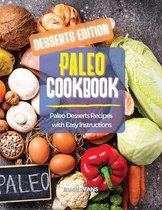 Paleo Cookbook Desserts Edition
