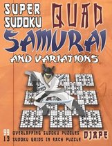 Super Quad Samurai Sudoku Books- Super Sudoku Quad Samurai and variations