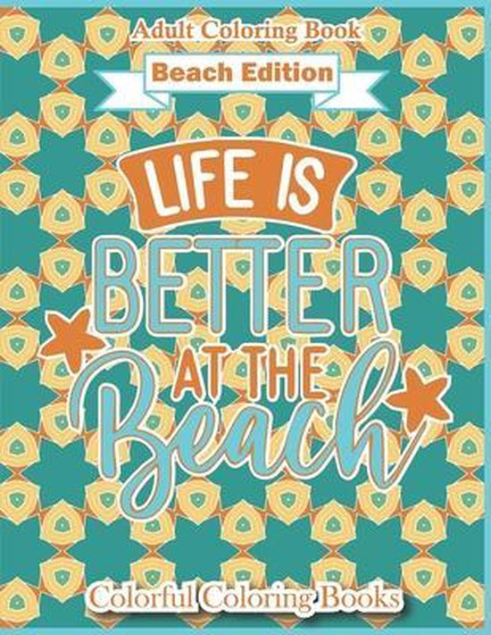 Colorful Coloring Books for Adults- Adult Coloring Book Beac ... - cover