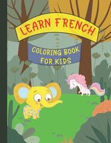 Learn French Coloring Book for Kids