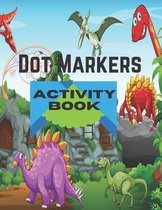 Dot Markers Activity Book: Dinosaurs