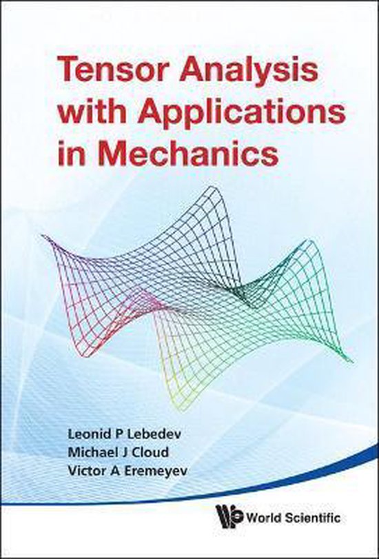 Tensor Analysis With Applications In Mechanics