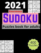 2021 Enormous sudoku puzzles book for adults