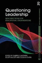 Foundations and Futures of Education- Questioning Leadership