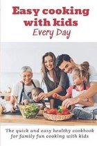 Cooking With Kids Every Day