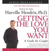 Getting the Love You Want: A Guide for Couples: First Edition