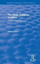 Routledge Revivals - The Hindu Religious Tradition