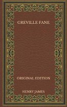 Greville Fane - Original Edition