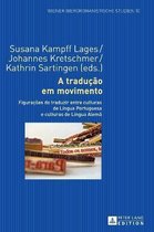 Wiener Iberoromanistische Studien-A tradu��o em movimento