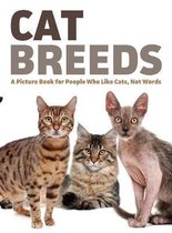 For Adults with Dementia and Other Life Challenges- Cat Breeds