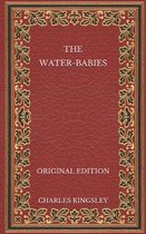 The Water-Babies - Original Edition