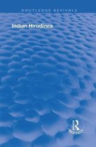 Routledge Revivals- Indian Hirudinea