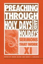Preaching Through Holy Days and Holidays