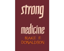 Strong Medicine