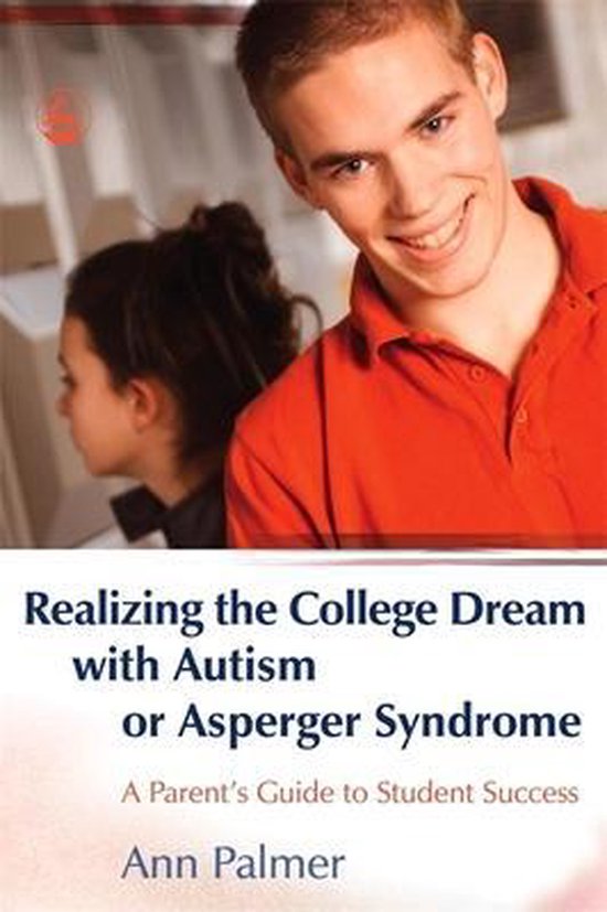 Realizing the College Dream With Autism or Asperger Syndrome - cover