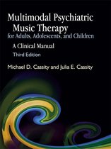 Multimodal Psychiatric Music Therapy for Adults, Adolescents, And Children