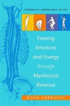 Freeing Emotions & Energy Through Myofas