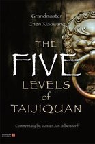 Five Levels Of Taijiquan