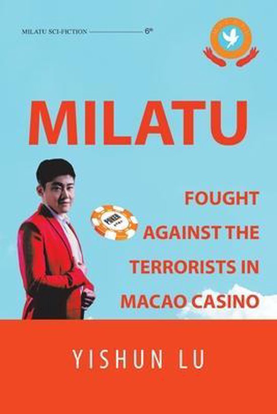Milatu Fought Against the Terrorists in Macao Casino