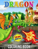 Dragon Coloring Book for Kids Ages 4-8