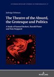 Interdisciplinary Studies in Performance-The Theatre of the Absurd, the Grotesque and Politics