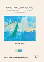 Palgrave Studies in Modern European Literature- Proust, Music, and Meaning