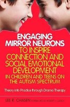 Engaging Mirror Neurons To Inspire