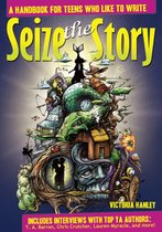Livre 'Seize the Story' pour adolescents, illustrant un serpent et une caméra de cinéma.