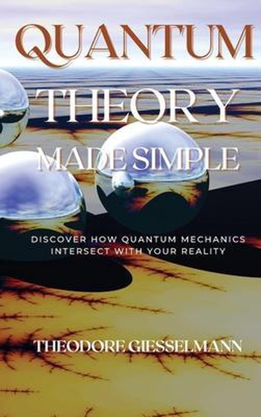 Quantum Theory Made Simple - cover