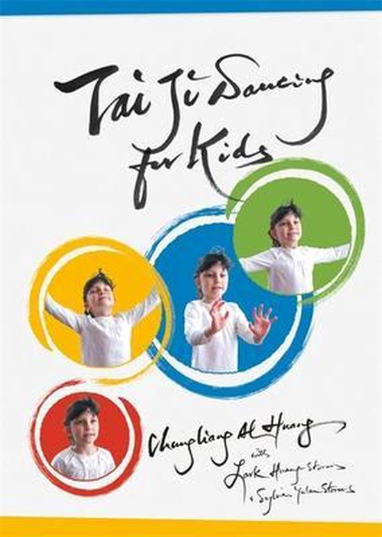 Tai Ji Dancing for Kids: Five Moving Forces - cover