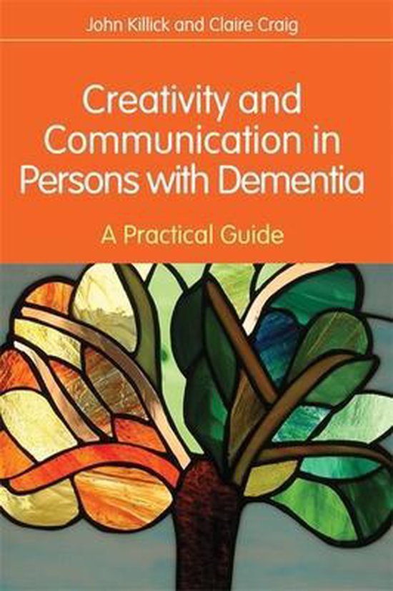 Creativity And Communication In Persons With Dementia - cover