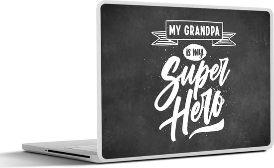 Sticker pour ordinateur portable - 17,3 pouces - Proverbes - Mon grand-père est mon super-héros - Grand-père - Citations