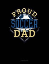 Proud Soccer Dad