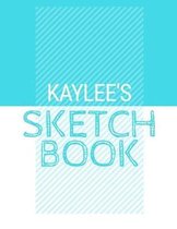 Kaylee's Sketchbook: Personalized blue sketchbook with name