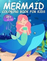 Mermaid Coloring Book for Kids Ages 2-4